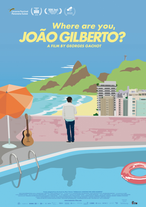 Where Are You, João Gilberto ? (en présence du réalisateur)